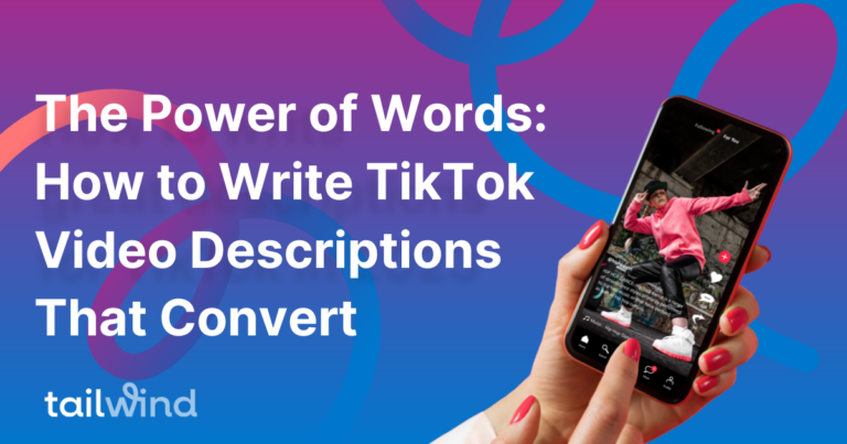 Image of a woman holding a smartphone screen showing a tiktok video on a magenta and blue gradient background with the blog post title and Tailwind logo in white font.