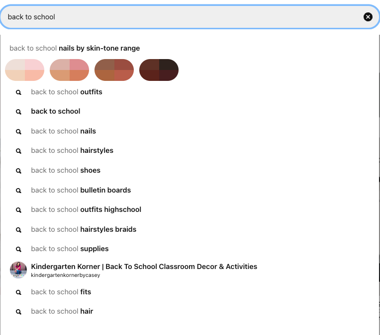 Screenshot of a search bar with "back to school" and the dropdown menu showing a variety of additional search options starting with that prompt.