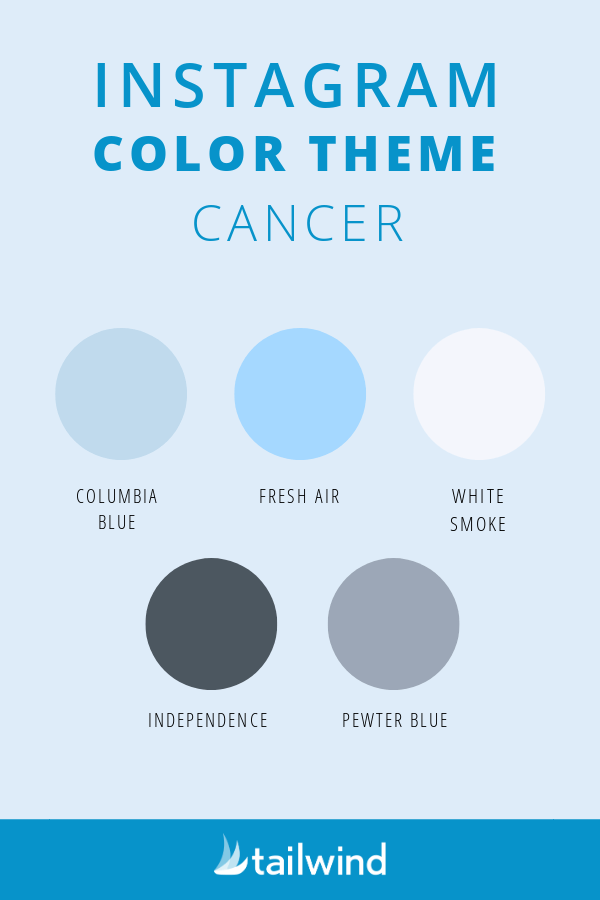 Cancer Instagram color scheme with examples of each color mentioned.